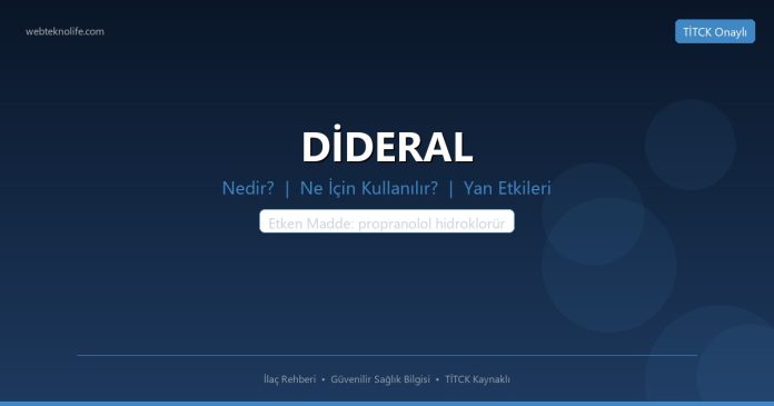 DİDERAL Nedir? Ne İçin Kullanılır? Yan Etkileri Nelerdir? - WebTeknoLife