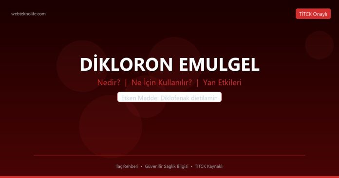 DİKLORON EMULGEL nedir ne işe yarar - ilaç bilgisi