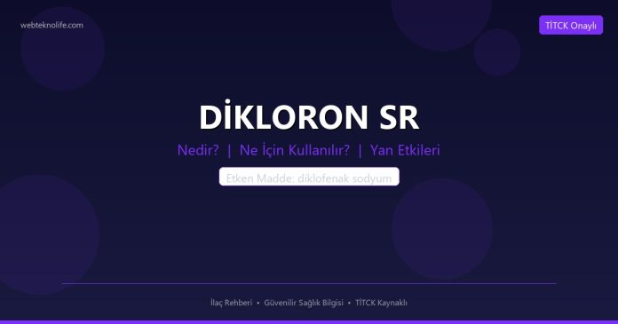 DİKLORON SR nedir ne işe yarar - ilaç bilgisi