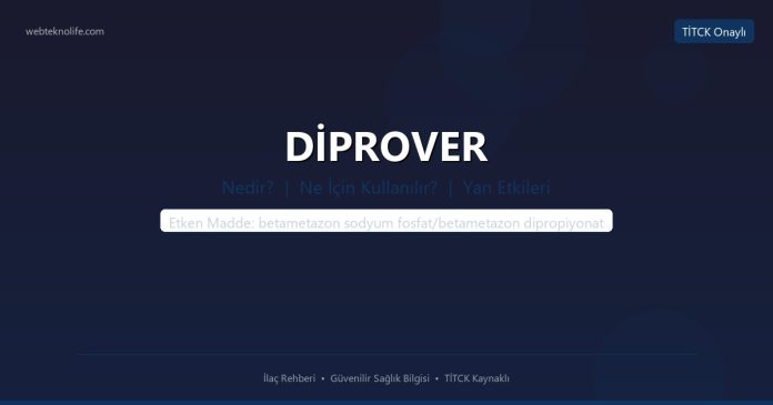 DİPROVER nedir ne işe yarar - ilaç bilgisi