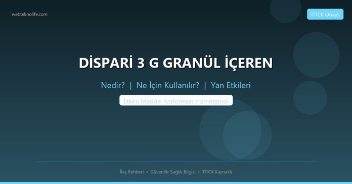 DİSPARİ 3 G GRANÜL İÇEREN nedir ne işe yarar - ilaç bilgisi