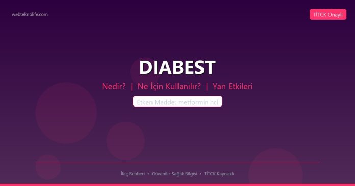 DIABEST nedir ne işe yarar - ilaç bilgisi