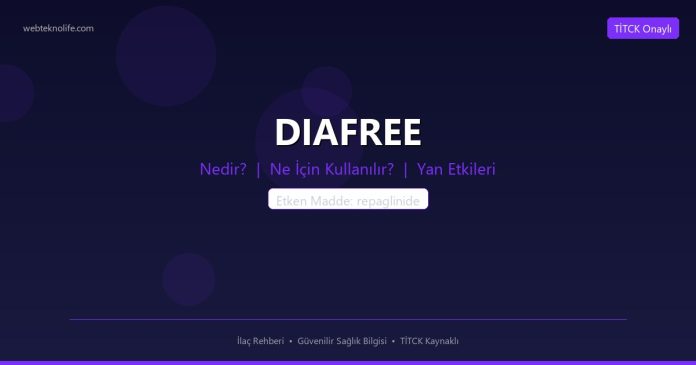 DIAFREE nedir ne işe yarar - ilaç bilgisi
