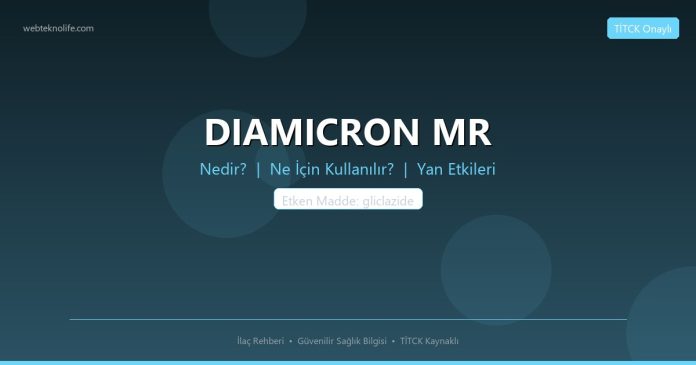 DIAMICRON MR nedir ne işe yarar - ilaç bilgisi