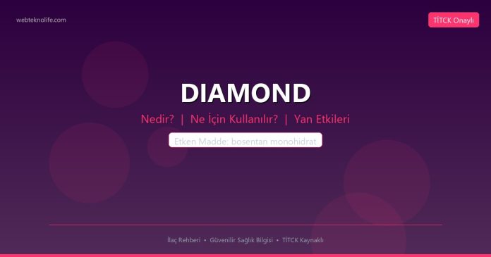 DIAMOND nedir ne işe yarar - ilaç bilgisi