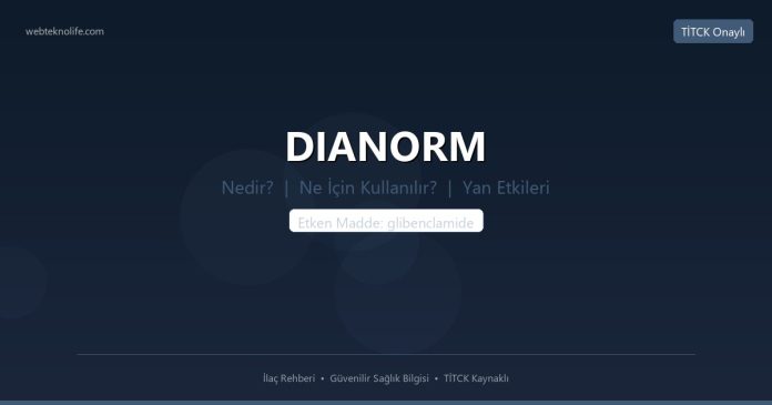 DIANORM nedir ne işe yarar - ilaç bilgisi