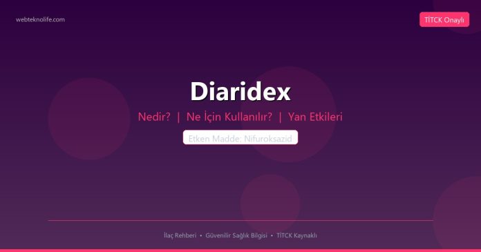 Diaridex nedir ne işe yarar - ilaç bilgisi