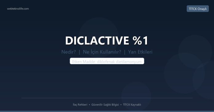 DICLACTIVE %1 nedir ne işe yarar - ilaç bilgisi