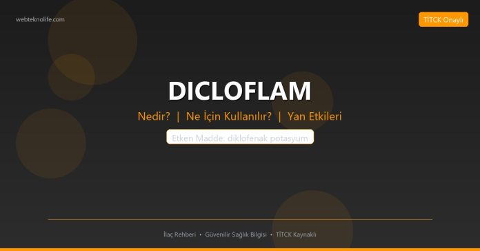 DICLOFLAM nedir ne işe yarar - ilaç bilgisi