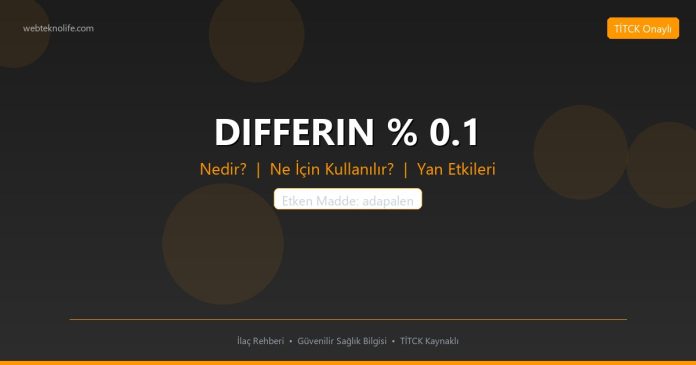 DIFFERIN % 0.1 nedir ne işe yarar - ilaç bilgisi