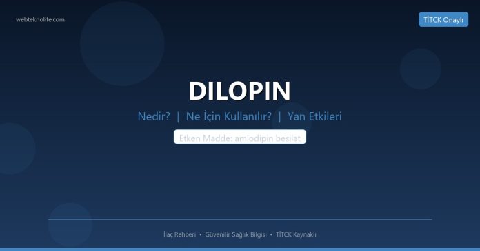DILOPIN nedir ne işe yarar - ilaç bilgisi