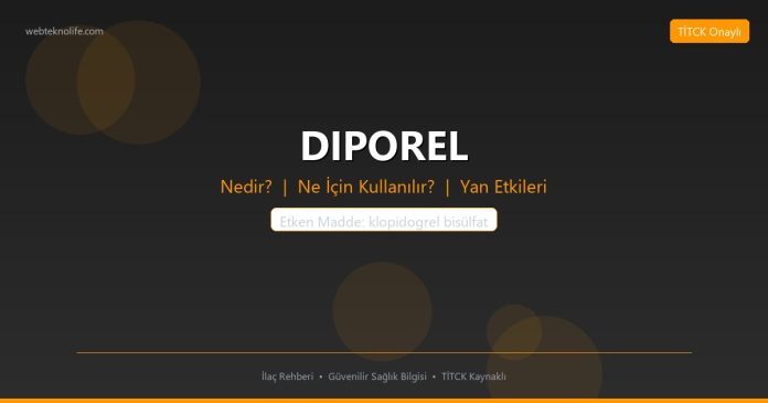 DIPOREL nedir ne işe yarar - ilaç bilgisi