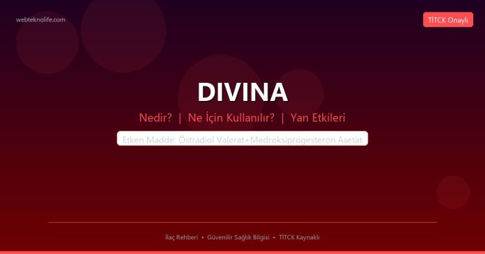 DIVINA nedir ne işe yarar - ilaç bilgisi