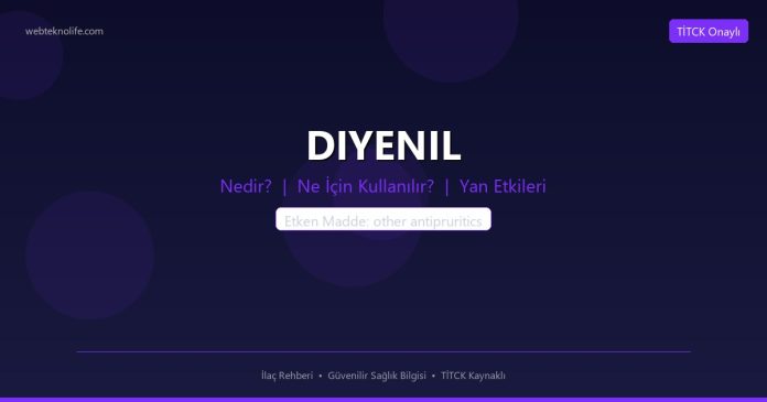 DIYENIL nedir ne işe yarar - ilaç bilgisi