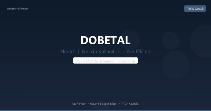 DOBETAL nedir ne işe yarar - ilaç bilgisi