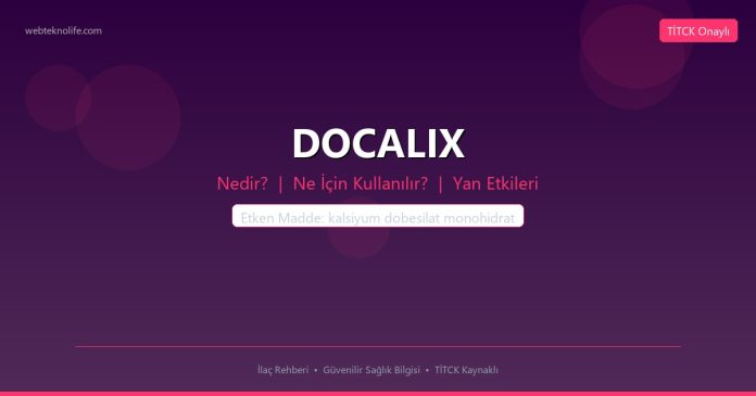 DOCALIX nedir ne işe yarar - ilaç bilgisi