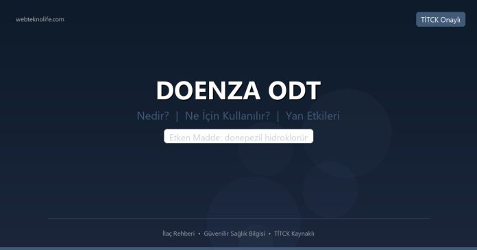 DOENZA ODT nedir ne işe yarar - ilaç bilgisi