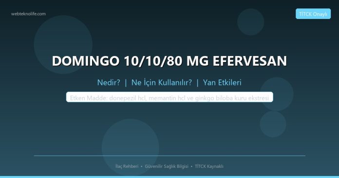 DOMINGO 10/10/80 MG EFERVESAN nedir ne işe yarar - ilaç bilgisi