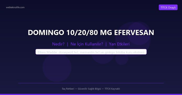 DOMINGO 10/20/80 MG EFERVESAN nedir ne işe yarar - ilaç bilgisi