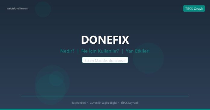 DONEFIX nedir ne işe yarar - ilaç bilgisi