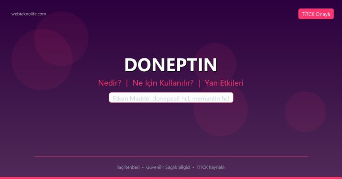 DONEPTIN nedir ne işe yarar - ilaç bilgisi