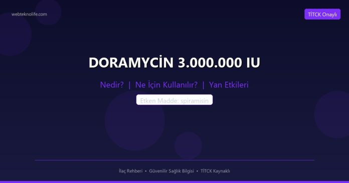 DORAMYCİN 3.000.000 IU nedir ne işe yarar - ilaç bilgisi