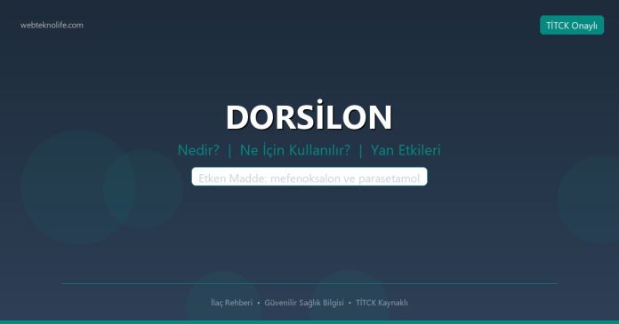 DORSİLON nedir ne işe yarar - ilaç bilgisi