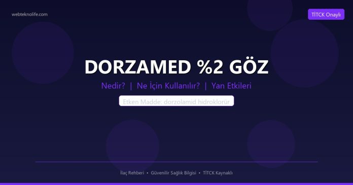 DORZAMED %2 GÖZ nedir ne işe yarar - ilaç bilgisi