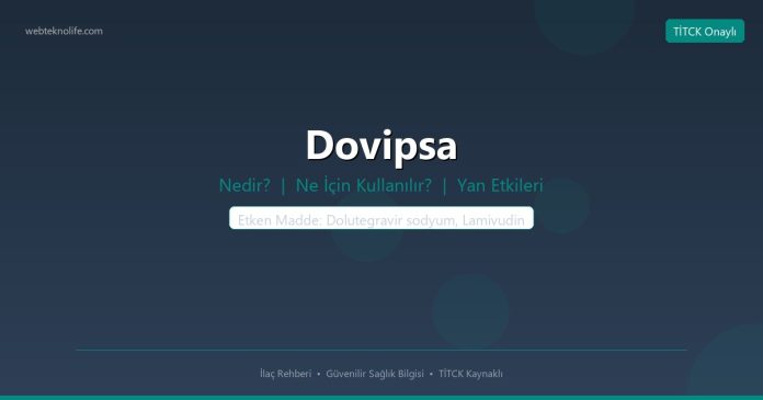 Dovipsa nedir ne işe yarar - ilaç bilgisi