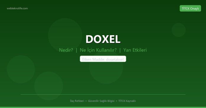 DOXEL nedir ne işe yarar - ilaç bilgisi
