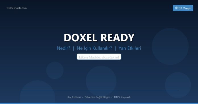 DOXEL READY nedir ne işe yarar - ilaç bilgisi