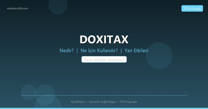 DOXITAX nedir ne işe yarar - ilaç bilgisi