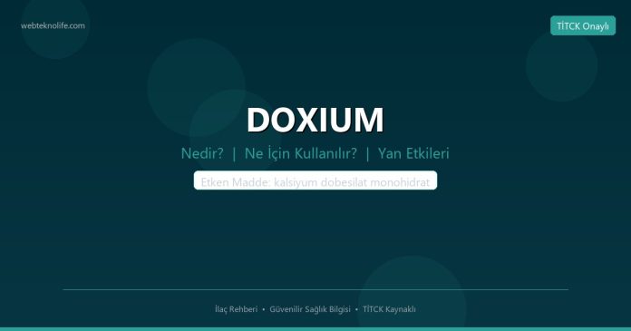 DOXIUM nedir ne işe yarar - ilaç bilgisi