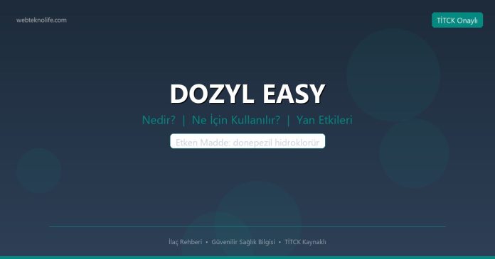 DOZYL EASY nedir ne işe yarar - ilaç bilgisi
