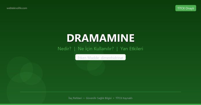DRAMAMINE nedir ne işe yarar - ilaç bilgisi