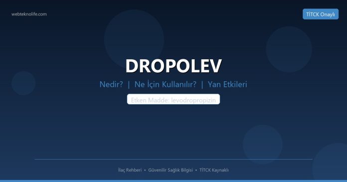 DROPOLEV nedir ne işe yarar - ilaç bilgisi