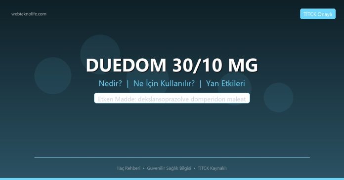 DUEDOM 30/10 MG nedir ne işe yarar - ilaç bilgisi