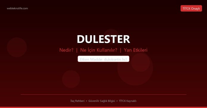 DULESTER nedir ne işe yarar - ilaç bilgisi