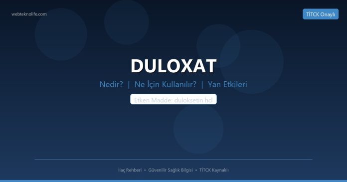 DULOXAT nedir ne işe yarar - ilaç bilgisi