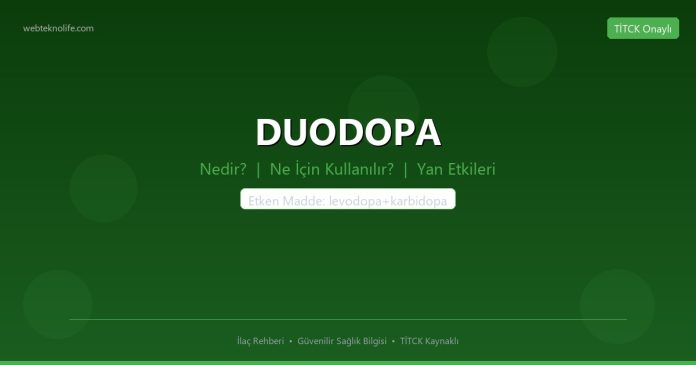 DUODOPA nedir ne işe yarar - ilaç bilgisi