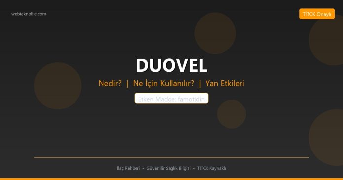 DUOVEL nedir ne işe yarar - ilaç bilgisi