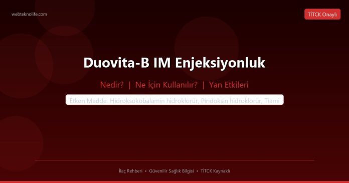 Duovita-B IM Enjeksiyonluk nedir ne işe yarar - ilaç bilgisi