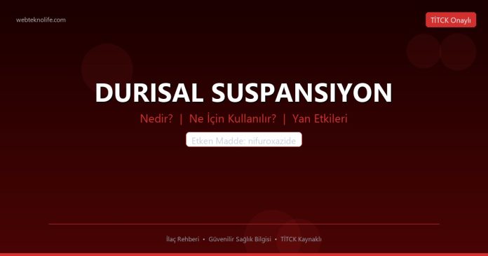DURISAL SUSPANSIYON nedir ne işe yarar - ilaç bilgisi