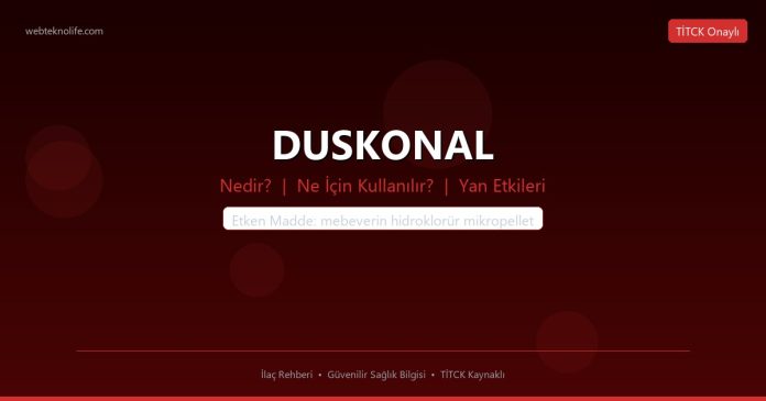 DUSKONAL nedir ne işe yarar - ilaç bilgisi