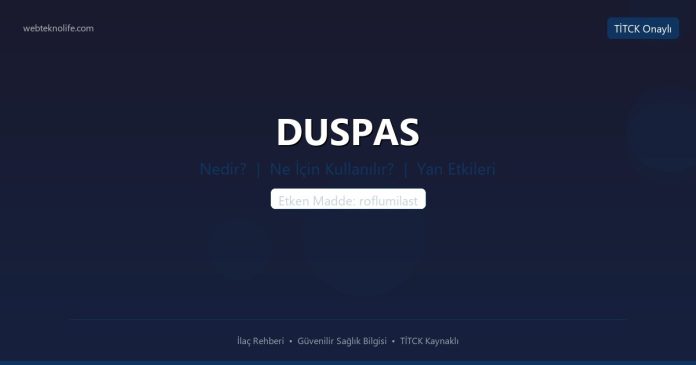 DUSPAS nedir ne işe yarar - ilaç bilgisi