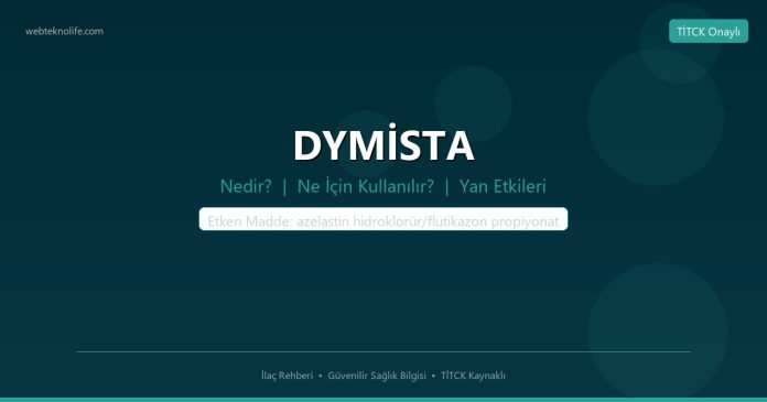 DYMİSTA nedir ne işe yarar - ilaç bilgisi