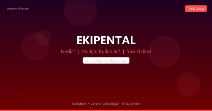 EKIPENTAL nedir ne işe yarar - ilaç bilgisi