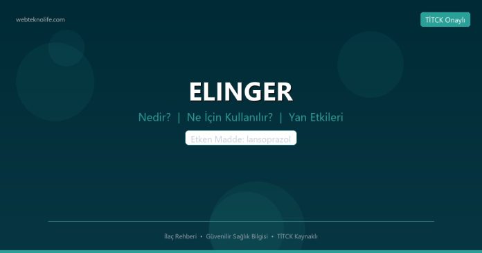 ELINGER nedir ne işe yarar - ilaç bilgisi