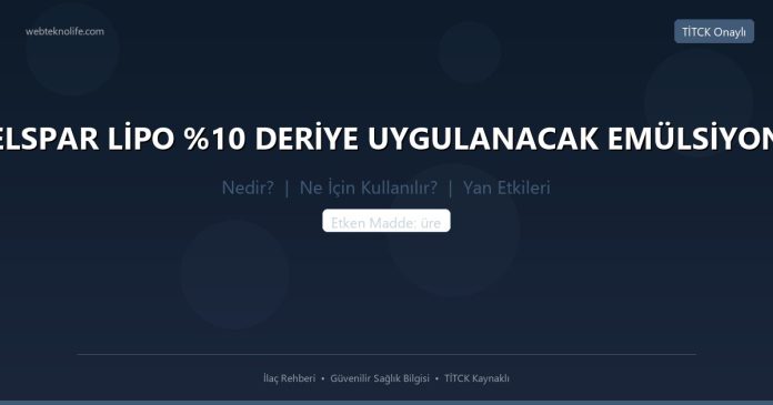 ELSPAR LİPO DERİYE UYGULANACAK EMÜLSİYON nedir ne işe yarar - ilaç bilgisi