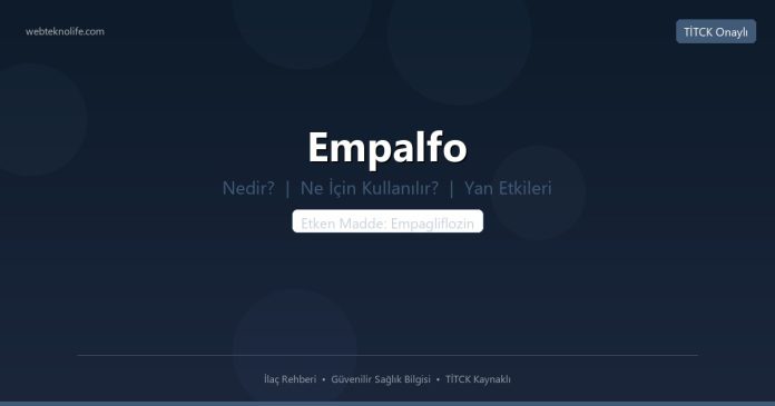 Empalfo nedir ne işe yarar - ilaç bilgisi